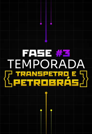 Temporada Transpetro e Petrobras